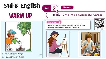 Hobby Turns into a Successful Career Warm Up | 8th Std English Unit 2 Prose