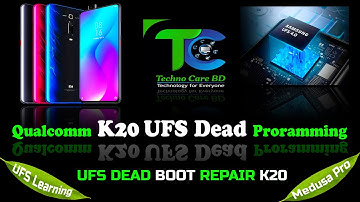 Xiaomi K20 Dead Boot Repair UFS Partition Repair Medusa Pro 2 TechnocareBD 4K