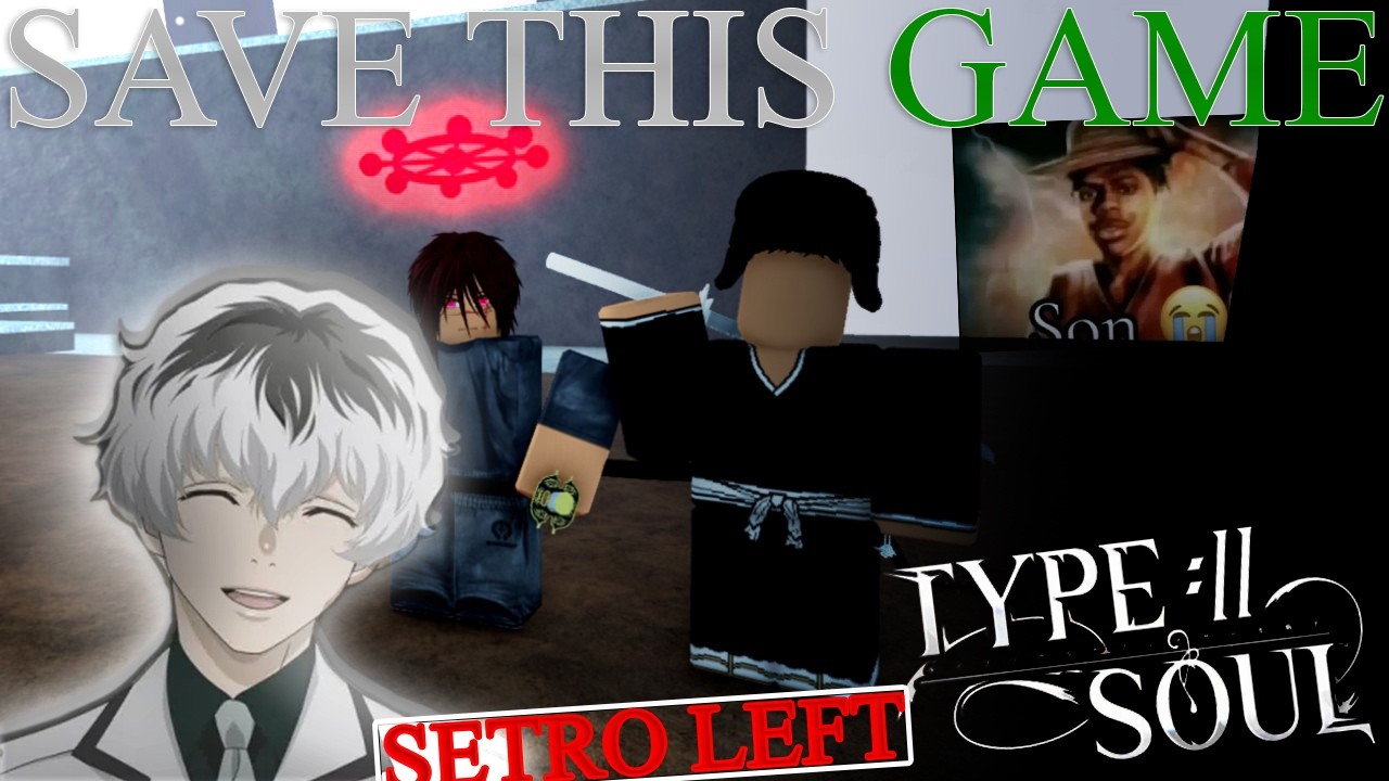 Setro Can the devs fix Type Soul now that SETRO is gone? - YouTube