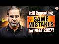 Still Repeating same Mistakes for NEET 2027? Watch This Ft.Tarun Sir #neet2027 #dropperbatch