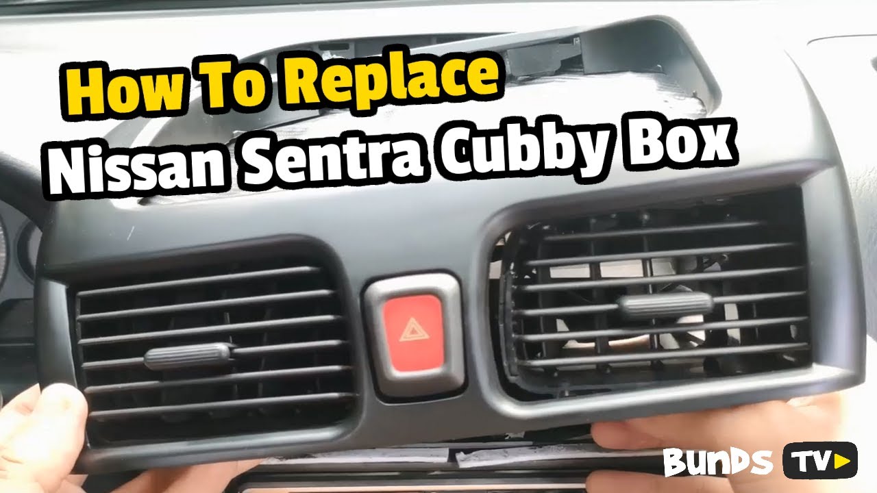 How To Replace Nissan Sentra Cubby Box | DiY Alternative Cubby Box ...