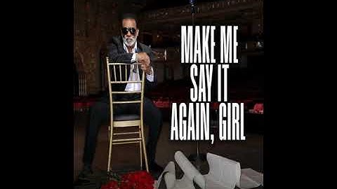 Ronald isley The Isley Brothers  beyonce - Make Me Say It Again Girl, (2022)
