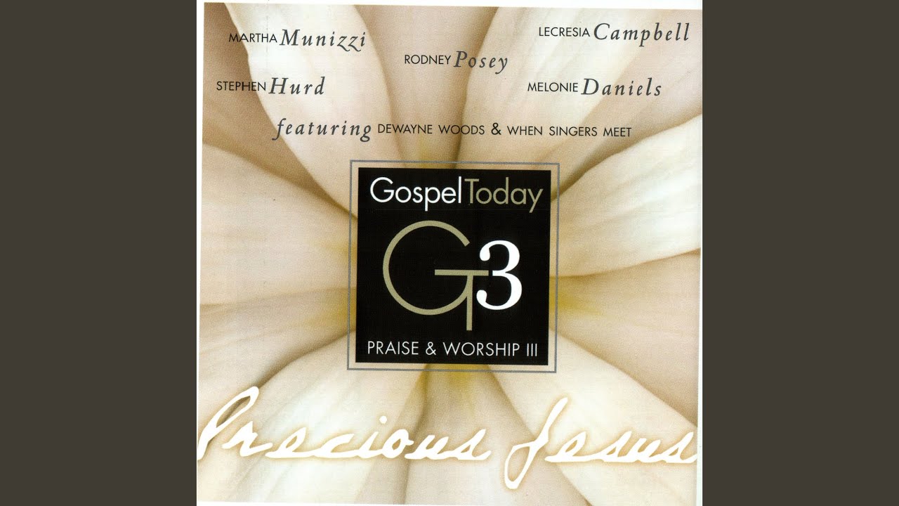 Precious Jesus Melonie Daniels YouTube