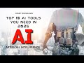 Top 10 AI Tools You Need In 2025 Top 10 AI Tools You Need In 2025