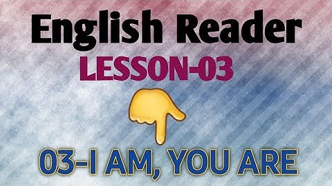 #teach #english_reader CLASS-3rd// Sub- English// LESSON-03 // SSVM GLB //kalpana mohanty
