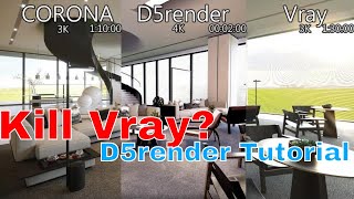 Kill Vray & Corona D5Render V1.4 Speed Render Tutorial Compare! Who's quickly or be killed
