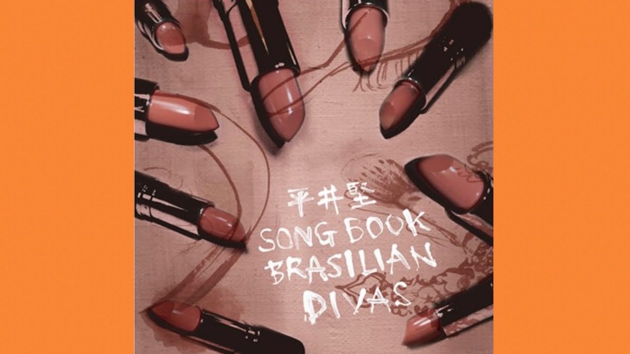 BRASILIAN DIVAS】シグナル Signal♪平井堅 KEN HIRAI♪Outra Vez