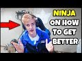 Ninja On How To Get BETTER at FORTNITE Battle Royale