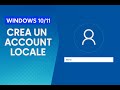 Come Creare un account locale su Windows 11 (senza Internet) in 2 minuti
