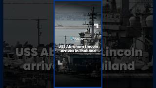 USS Abraham Lincoln arrives in Thailand