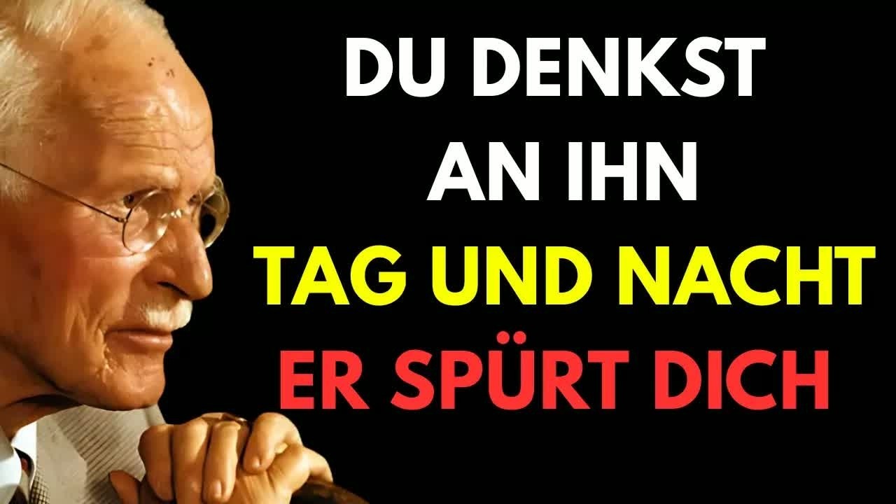 Wenn du ständig an ihn denkst – beginnt er es zu spüren ｜ Carl Jung