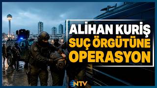 Son Dakika Ankara Merkezli 17 İlde Yürütülen Suç Örgütü Operasyonu Ntv