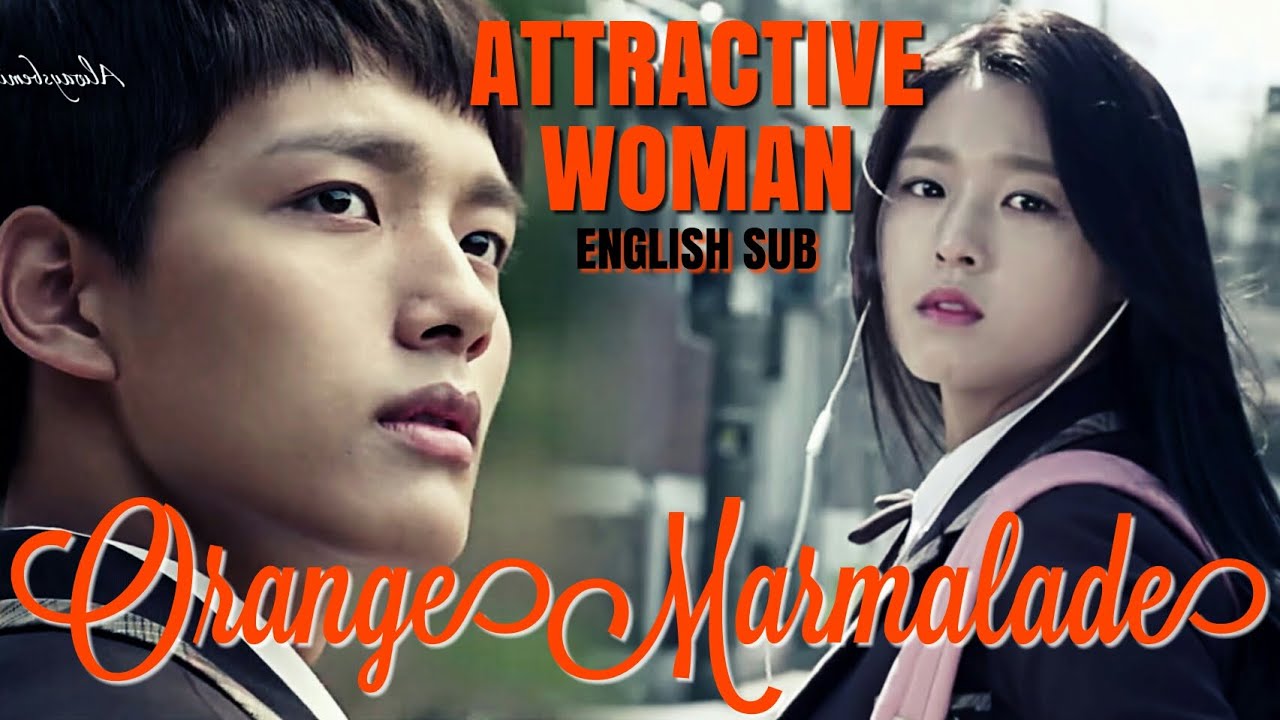 Orange Marmalade OST (Eng Sub) Attracted Woman Monsta X Ki Hyun & Joo
