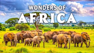 Wonders of Africa | The Most Amazing Places in Africa | Travel Video 4K