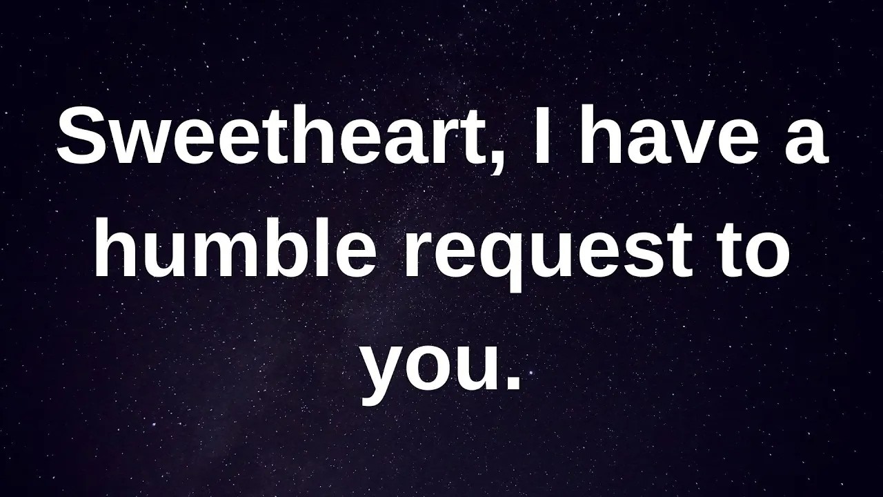 Дорогая, у меня к тебе смиренная просьба... (сообщение, переданное через канал связи) Мои текущие...