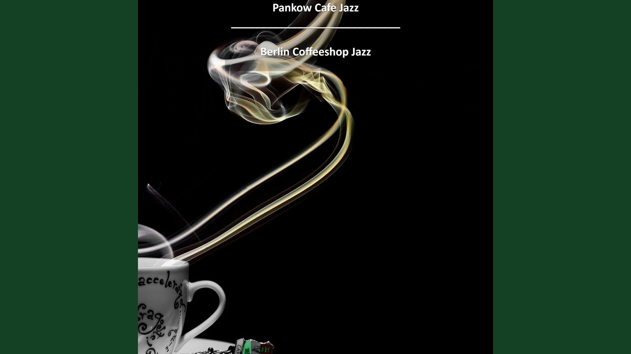 Subdued Music for Pankow Coffee Bars in Berlin