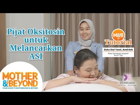 Pijat Oksitosin untuk Melancarkan ASI