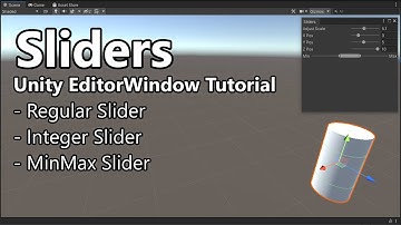 Sliders - Unity EditorWindow Tutorial (Slider, IntSlider, MinMaxSlider)