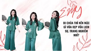 Đi Chùa Mặc Gì Vừa Đẹp, Vừa Sang Lại Vừa Lịch Sự Nhỉ?