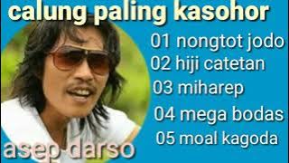 calung Asep Darso ful album calon sukses