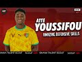 Atte youssifou  solid in defense  good in attack    2021