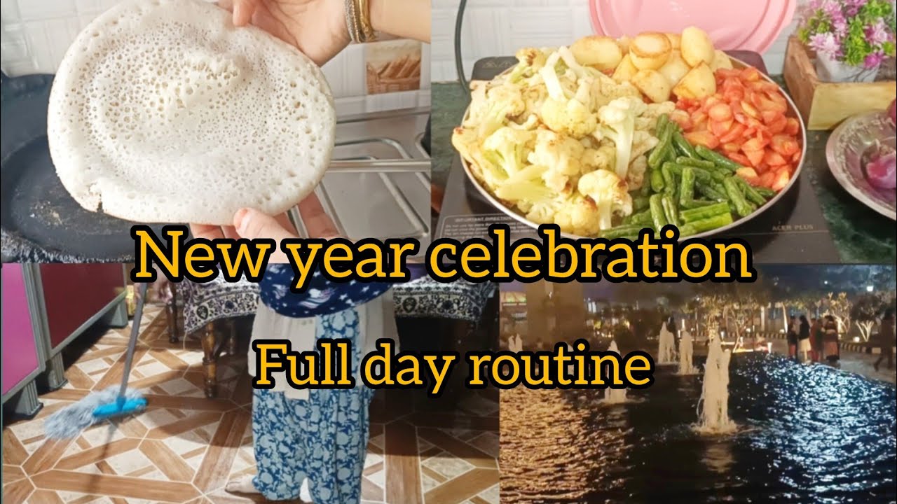 My full day routine || how we celebrate new year || 1st january celebration vlog.