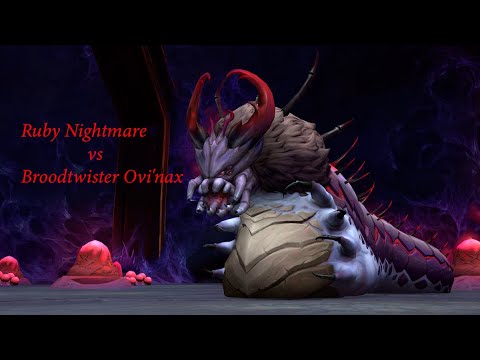 Ruby Nightmare vs Broodtwister Ovi'nax Heroic - YouTube