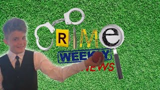 Crime Weekly News: 15-Year-Old Pleads Guilty to Killing 12-Year-Old Friend