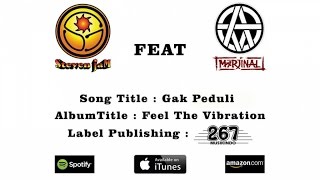 Steven Jam Ft. Marjinal - Gak Peduli -