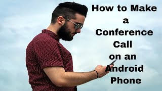 How to Make a Conference Call on an Android Phone screenshot 5