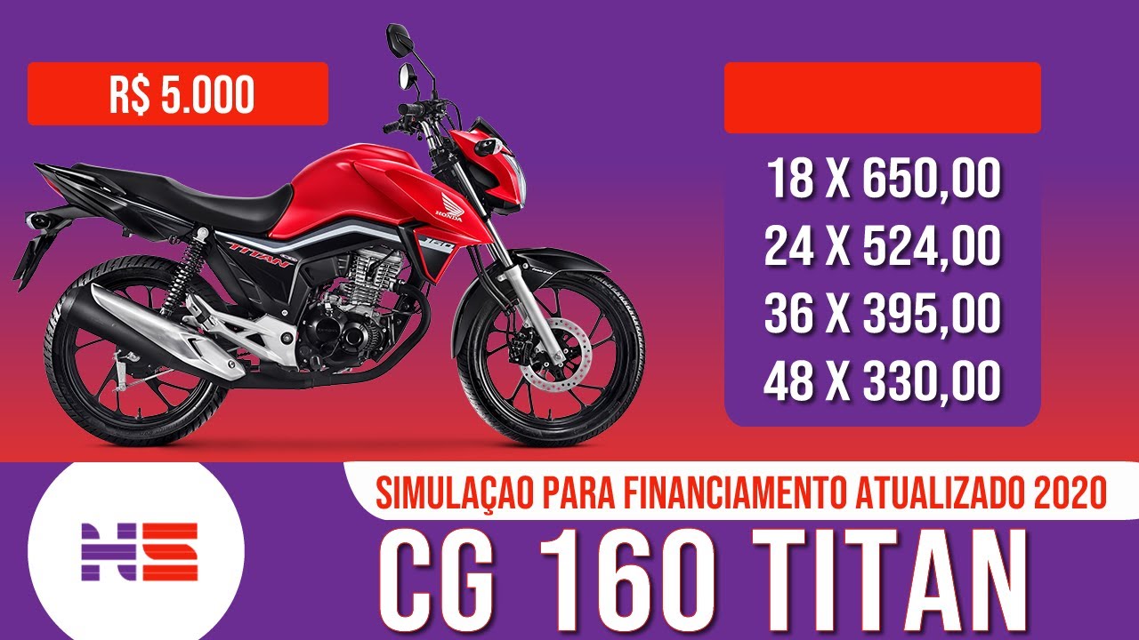 Simulação para financiamento da CG 160 Titan 2020 com 3,5 mil reais ...