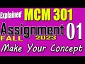 MCM301 Assignment 1 Solution Fall 2023 | MCM301 Assignment 1 Solution 2023