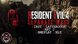 Resident Evil 4 (Remake): Separate Ways DLC - First Playthrough (Part 2) [PS5] [Gameplay Only]
