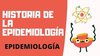 HISTORIA DE LA EPIDEMIOLOGÍA | EPIDEMIOLOGÍA | CLASE N°1