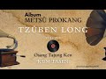 Tzuben long  kum tasen