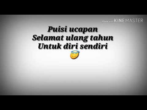 Download Gratis Gambar Puisi Selamat Ulang Tahun Untuk Diri Sendiri Youtube Terbaru by www.katacinta.co