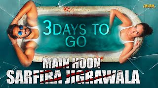 Main Hoon Sarfira Jigrawala (Kannadi) Teaser | Sundeep Kishan, Anya Singh | 3 Days To Go