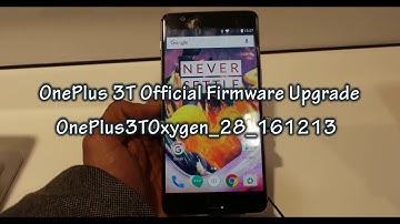 OnePlus 3T Update - (Oxygen OS 3.5.4) OnePlus3TOxygen_28_161213