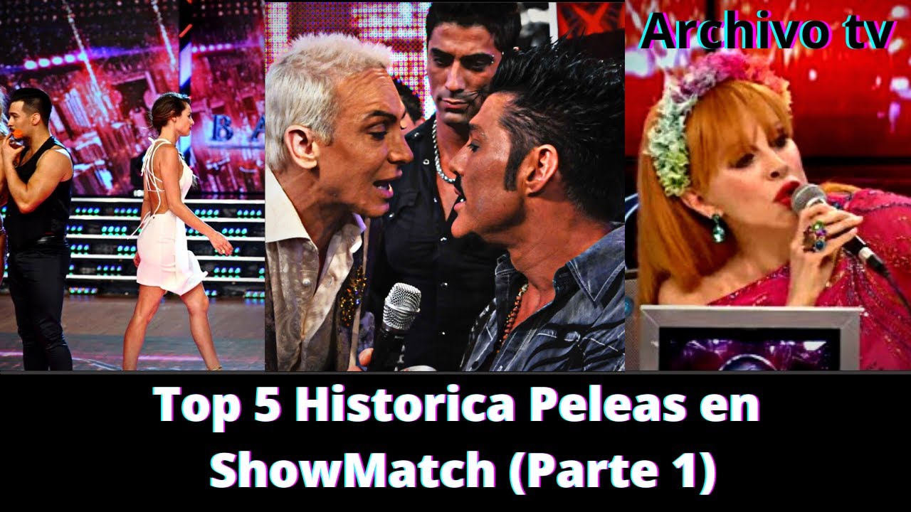 Top 5 Historica Peleas en ShowMatch - Archivo Tv