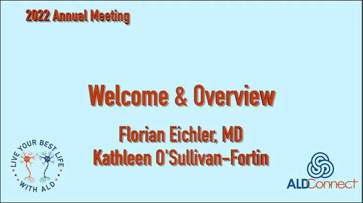 2022 Annual Meeting Welcome & Overview - Dr. Flori...