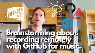 Brainstorming about using GitHub for music with Ubuntu studio & Ardour - Lorenzo's Music