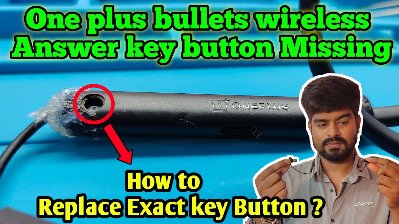 Fix - OnePlus bullets wireless Answer key button Replacement || Answer ...