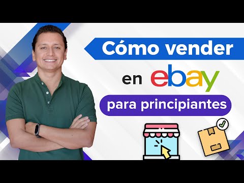 Video: Cómo Vender En EBay