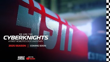 Cyberknights (2025) | Opening Sneak Peek | A FIRST Robotics Documentary