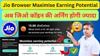 Jio Browser Maximise Earning Potential|| How To ON Jio Browser Maximise Earning Potential Option screenshot 5