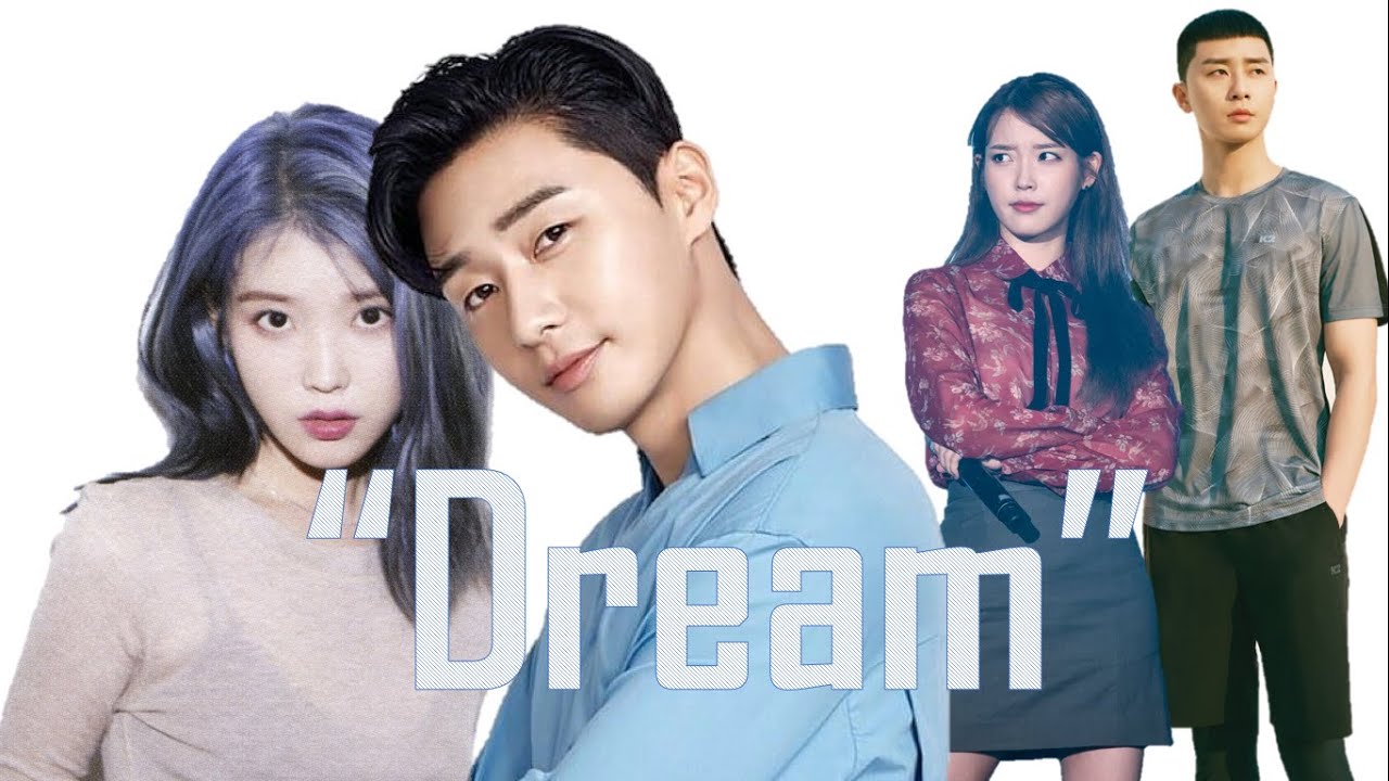 [FMV] DREAM Korean Movie IU and Park Seo Jun YouTube