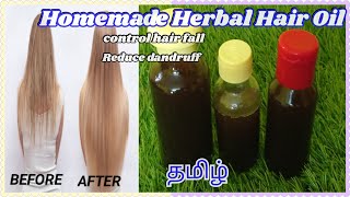 Homemade Herbal Hair Oil for hair fall/dandruff/grey hair best solution at home in Tamil