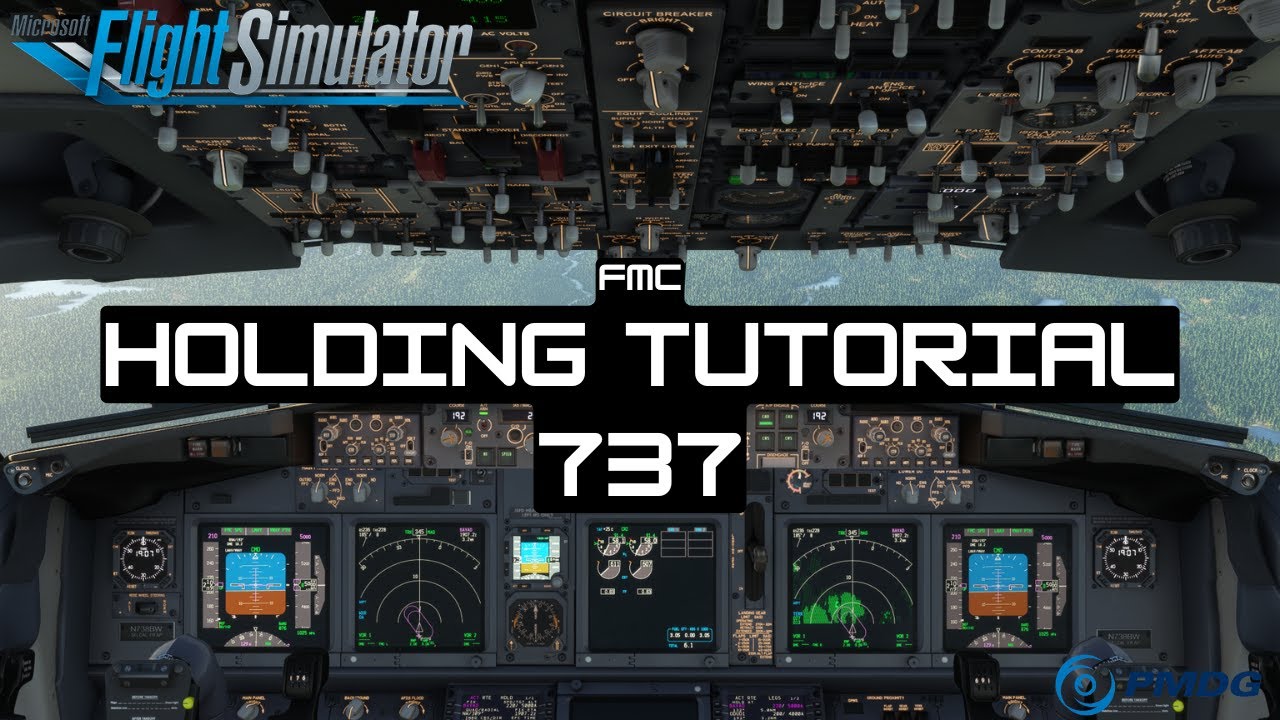 Wie fliege ich ein Holding? HOLDING Tutorial - Boeing 737 Pilot - PMDG ...