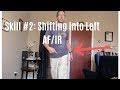 Skill #2: Shifting into Left AF/IR