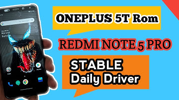 OnePlus 5t Stable Rom REDMI NOTE 5 PRO | Smooth & Fast | Better Bettery Backup | How to Install 🔥⚡